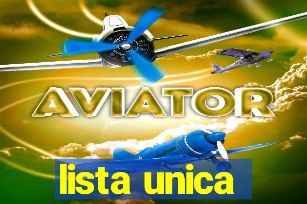 lista unica